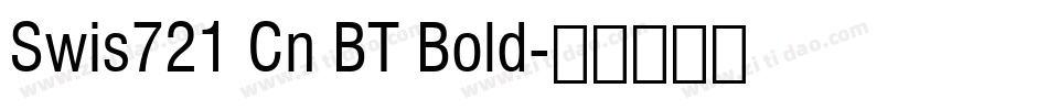 Swis721 Cn BT Bold字体转换